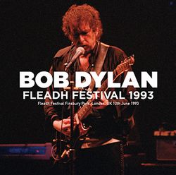 BOB DYLAN / FLEADH FESTIVAL 1993 (1CDR)