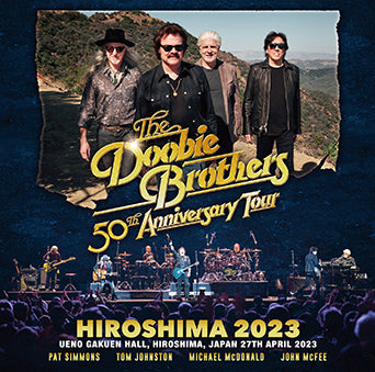 DOOBIE BROTHERS / HIROSHIMA 2023 (2CDR)