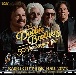 DOOBIE BROTHERS / RADIO CITY MUSIC HALL 2022 PRO SHOT (1DVDR)