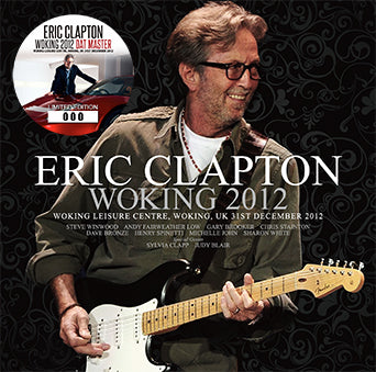 ERIC CLAPTON / WOKING 2012: DAT MASTER (2CD)　