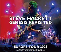 STEVE HACKETT GENESIS REVISITED / EUROPE 2023 (2CDR+1DVDR)