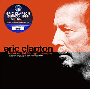 ERIC CLAPTON / BUDOKAN 1999 5TH NIGHT DAT MASTER (2CD)