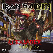 Load image into Gallery viewer, IRON MAIDEN / ALEXANDER IN SLOVENIA 2023 (1DVDR)
