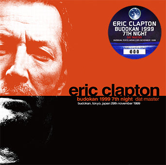 ERIC CLAPTON / BUDOKAN 1999 7TH NIGHT DAT MASTER (2CD)