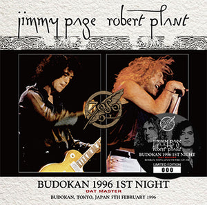JIMMY PAGE & ROBERT PLANT / BUDOKAN 1996 1ST NIGHT DAT MASTER (2CD)