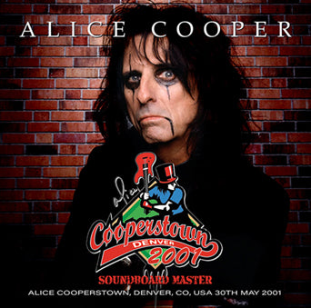 ALICE COOPER / COOPERSTOWN DENVER 2001 SOUNDBOARD MASTER STEREO SOUNDBOARD (1CDR)