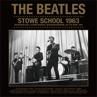 THE BEATLES / STOWE SCHOOL 1963 (1CD)