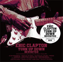 Load image into Gallery viewer, ERIC CLAPTON / TURN UP DOWN REVISITED (1CD)
