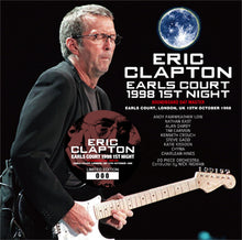 Load image into Gallery viewer, ERIC CLAPTON / EARLS COURT 1998 1ST NIGHT SOUNDBOARD DAT MASTER (2CD)
