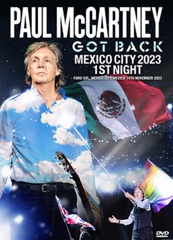 PAUL McCARTNEY / MEXICO CITY 2023 1ST NIGHT (2DVDR) – Music Lover