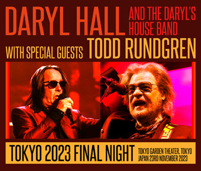 DARYL HALL/TODD RUNDGREN / TOKYO 2023 FINAL NIGHT (3CDR)