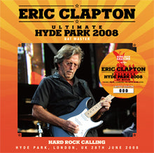 Load image into Gallery viewer, ERIC CLAPTON / ULTIMATE HYDE PARK 2008 DAT MASTER (2CD)
