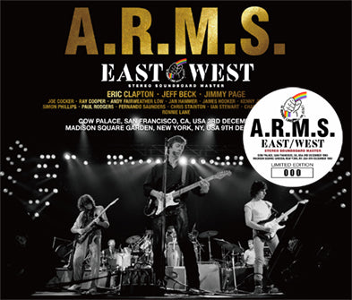 A.R.M.S. (ERIC CLAPTON/JEFF BECK/JIMMY PAGE) / EAST WEST STEREO SOUNDBOARD MASTER (3CD)