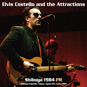 ELVIS COSTELLO & THE ATTRACTIONS / SHIBUYA 1984 FM (1CDR)