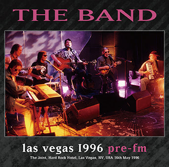 THE BAND / LAS VEGAS 1996 PRE-FM (1CDR)