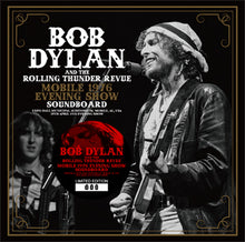 Load image into Gallery viewer, BOB DYLAN &amp; THE ROLLING THUNDER REVUE / MOBILE 1976 EVENING SHOW SOUNDBOARD (2CD)
