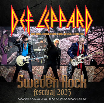 DEF LEPPARD / SWEDEN ROCK FESTIVAL 2023 COMPLETE SOUNDBOARD (2CDR)