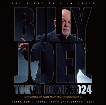 BILLY JOEL / TOKYO DOME 2024 ORIGINAL IN EAR MONITOR RECORDING