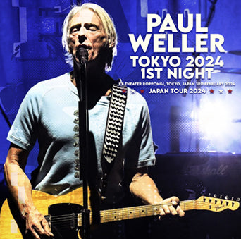 PAUL WELLER / TOKYO 2024 1ST NIGHT (2CDR)