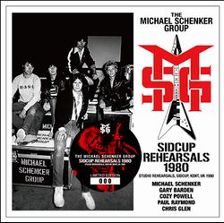 THE MICHAEL SCHENKER GROUP / SIDCUP REHEARSALS 1980 STEREO SOUNDBOARD (1CD)