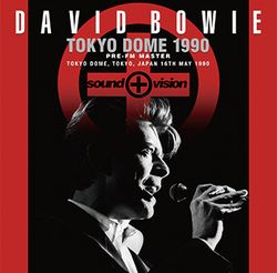 DAVID BOWIE / TOKYO DOME 1990 PRE FM MASTER (2CD+1DVD)