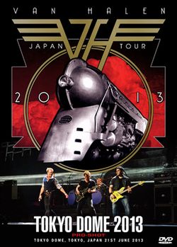 VAN HALEN / TOKYO DOME 2013: PRO SHOT (1DVDR)