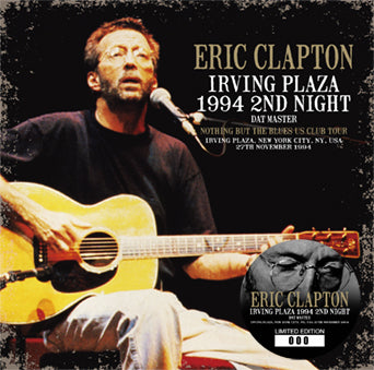 ERIC CLAPTON / IRVING PLAZA 1994 2ND NIGHT DAT MASTER (2CD)