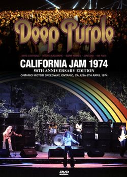 DEEP PURPLE / CALIFORNIA JAM 1974 50TH ANNIVERSARY EDITION (1DVDR)