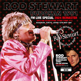 ROD STEWART / BUDOKAN 1981 FM LIVE SPECIAL 2024 REMASTER (1CD)