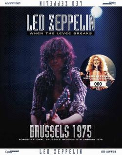 LED ZEPPELIN / WHEN THE LEVEE BREAKS BRUSSELS 1975 (4CD)