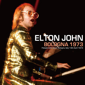 ELTON JOHN / BOLOGNA 1973 (2CDR)