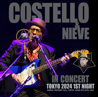 ELVIS COSTELLO & STEVE NIEVE / TOKYO 2024 1ST NIGHT (2CDR)