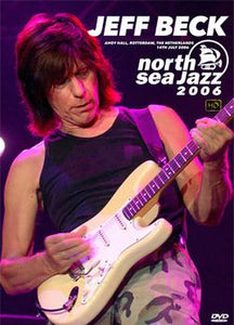 JEFF BECK / NORTH SEA JAZZ 2006 HD PRO SHOT (1DVDR)