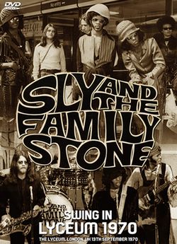 SLY & THE FAMILY STONE / SWING IN: LYCEUM 1970 PRO SHOT (1DVDR)