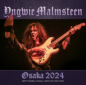 YNGWIE MALMSTEEN / OSAKA 2024 (2CDR)