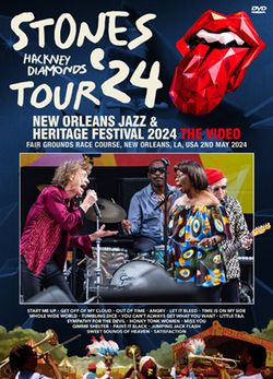 THE ROLLING STONES / NEW ORLEANS JAZZ & HERITAGE FESTIVAL 2024 THE VIDEO (1DVDR)