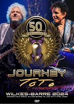 JOURNEY/TOTO / WILKES-BARRE 2024 (2DVDR)