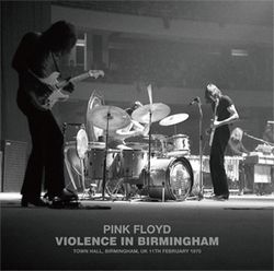 PINK FLOYD / VIOLENCE IN BIRMINGHAM (2CD)