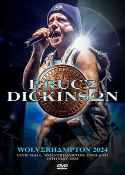 BRUCE DICKINSON / WOLVERHAMPTON 2024 (1DVDR)