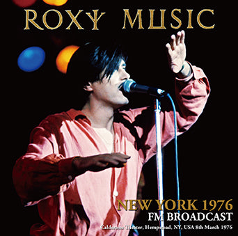 ROXY MUSIC / NEW YORK 1976 FM BROADCAST STEREO SOUNDBOARD (1CDR)