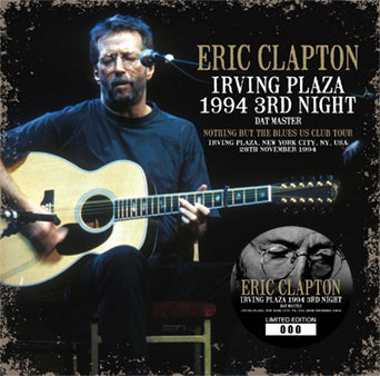 ERIC CLAPTON / IRVING PLAZA 1994 3RD NIGHT DAT MASTER (2CD)