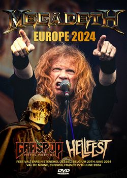 MEGADETH / EUROPE 2024 GRASPOP & HELLFEST PRO SHOT (2DVDR)