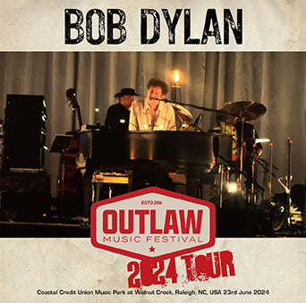 BOB DYLAN / OUTLAW MUSIC FESTIVAL 2024 (1CDR)