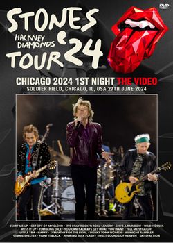 THE ROLLING STONES / CHICAGO 2024 1ST NIGHT THE VIDEO (1DVDR)