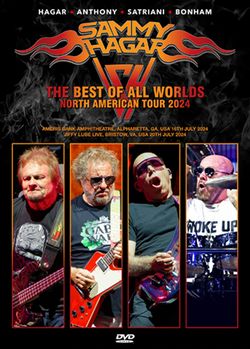 SAMMY HAGAR / THE BEST OF ALL WORLDS NORTH AMERICAN TOUR 2024 (2DVDR)