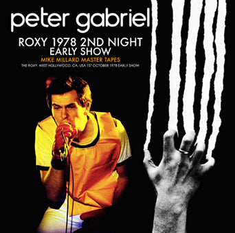 PETER GABRIEL / ROXY 1978 2ND NIGHT (EARLY SHOW) MIKE MILLARD MASTER TAPES (2CDR)