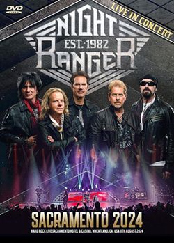 NIGHT RANGER / SACRAMENTO 2024 (1DVDR)