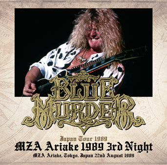 BLUE MURDER / MZA ARIAKE 1989 3RD NIGHT (2CDR)