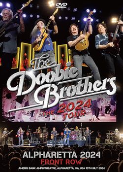 DOOBIE BROTHERS / ALPHARETTA 2024 FRONT ROW (1DVDR)