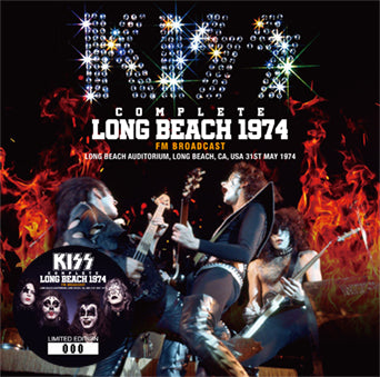 KISS / COMPLETE LONG BEACH 1974 FM BROADCAST (1CD+1CDR)